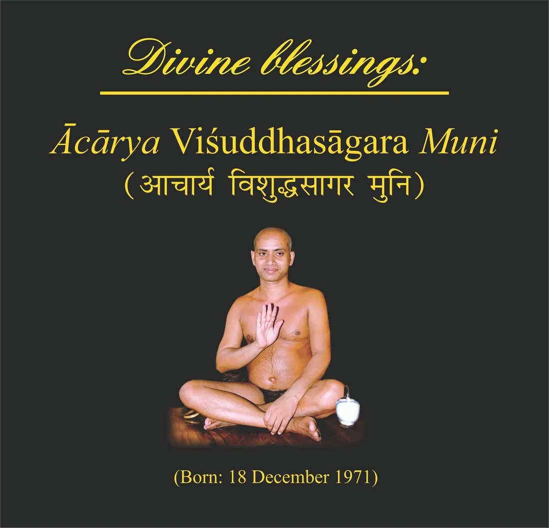 Divine blessings: Ācārya Viśuddhasāgara Muni